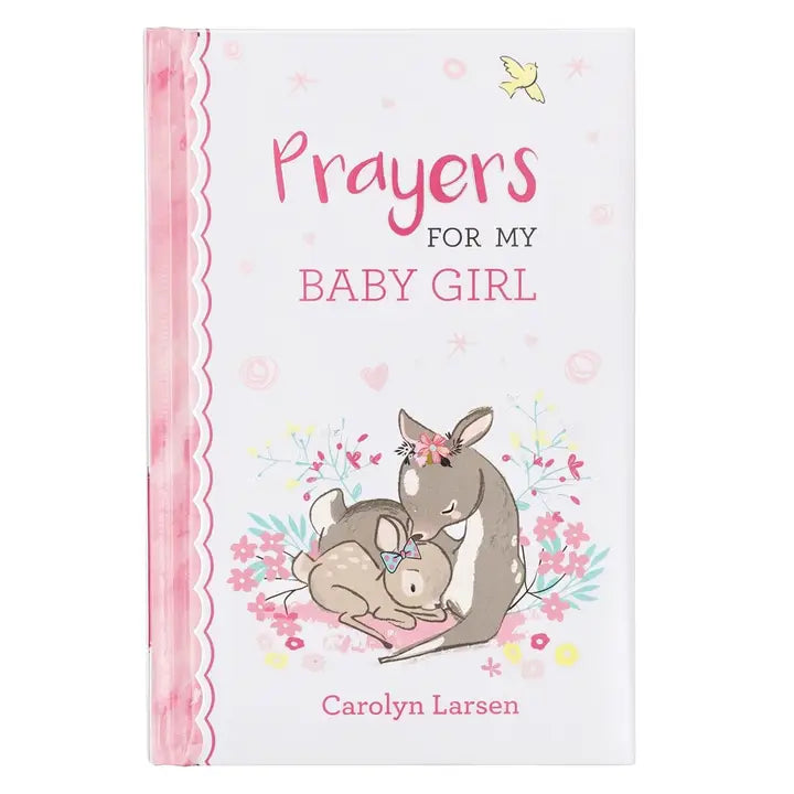 Prayers For My Baby Girl Padded Hardcover