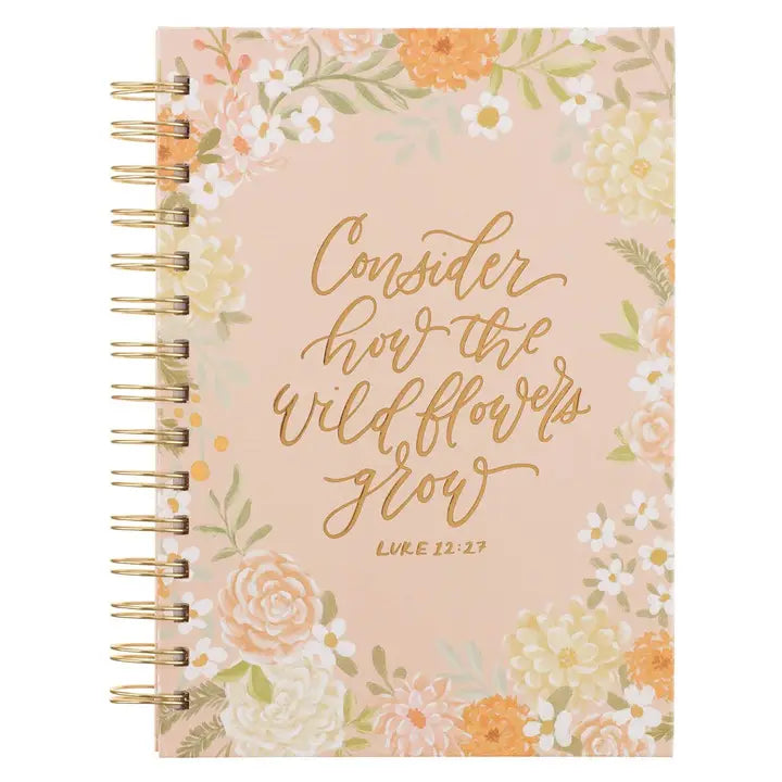 Journal Consider How the Wildflowers Grow Luke 12:27