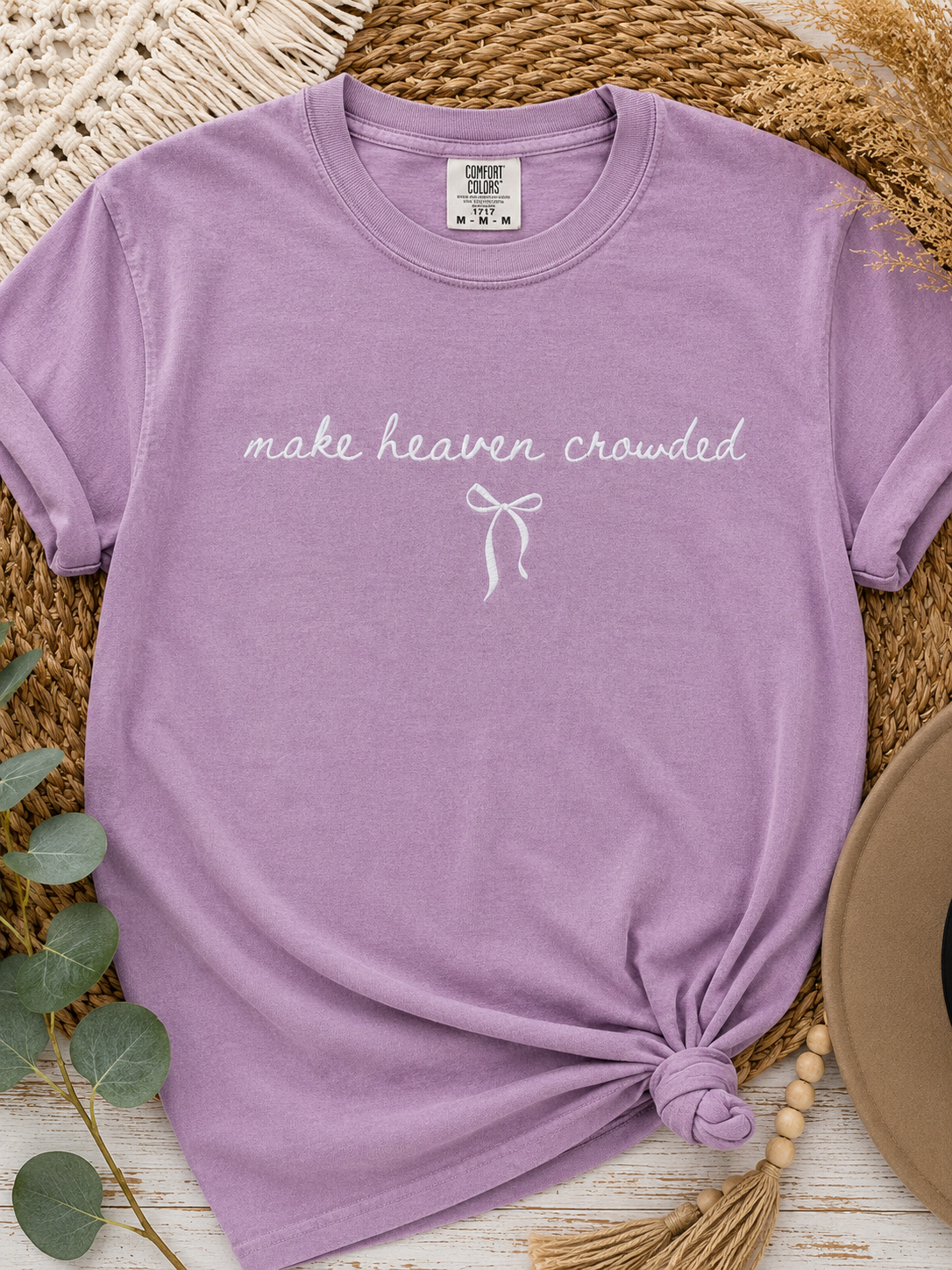 Make Heaven Crowded Tee