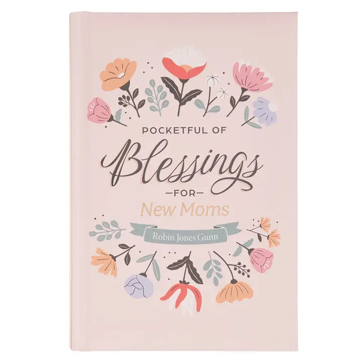 Pocketful of Blessings For New Moms